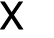 X
