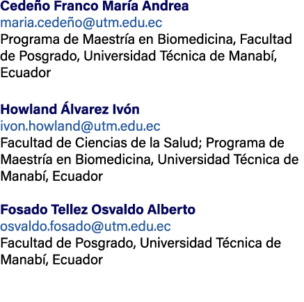 Cede o Franco Mar a Andrea maria.cede o@utm.edu.ec Programa de Maestr a en Biomedicina, Facultad de Posgrado, Univers...