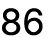 86