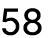 58