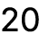 20