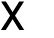 X
