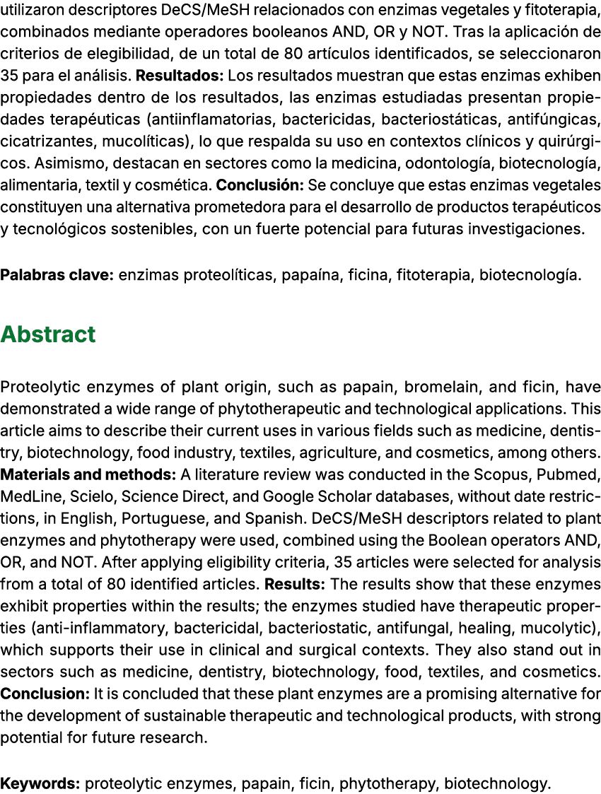 utilizaron descriptores DeCS/MeSH relacionados con enzimas vegetales y fitoterapia, combinados mediante operadores bo...