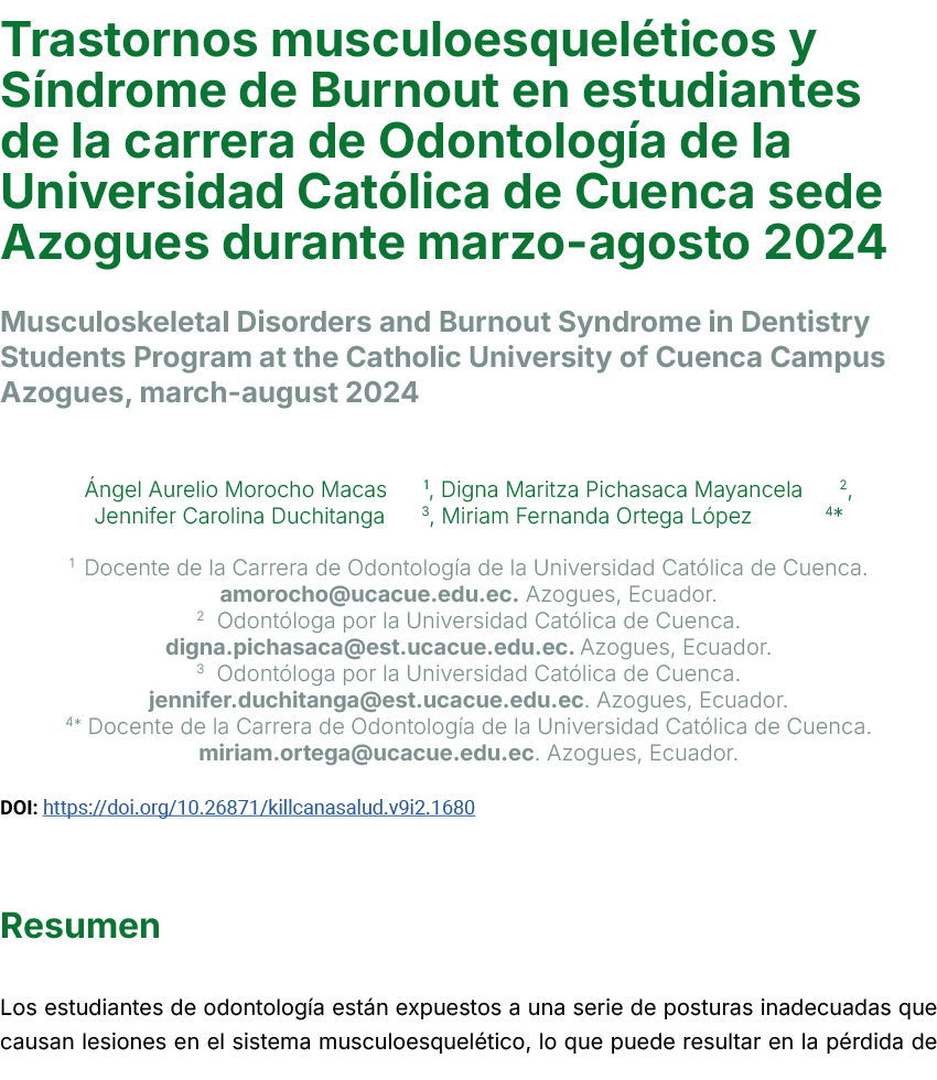 Trastornos musculoesquel ticos y S ndrome de Burnout en estudiantes de la carrera de Odontolog a de la Universidad C...