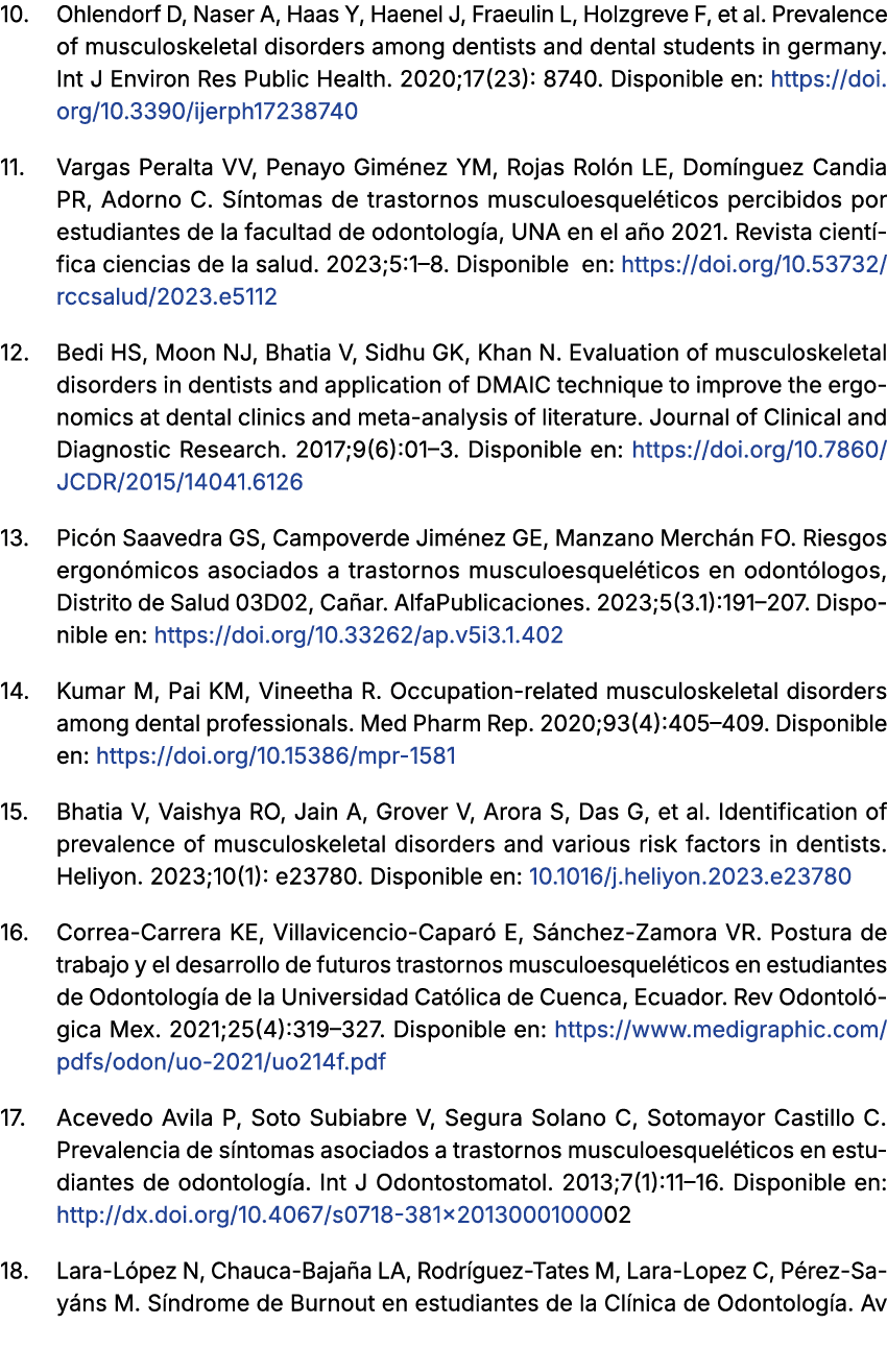 10. Ohlendorf D, Naser A, Haas Y, Haenel J, Fraeulin L, Holzgreve F, et al. Prevalence of musculoskeletal disorders a...