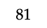 81